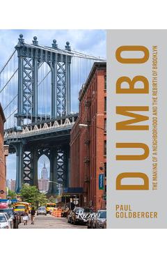 Poza produsului Dumbo: The Making of a New York Neighborhood - Paul Goldberger