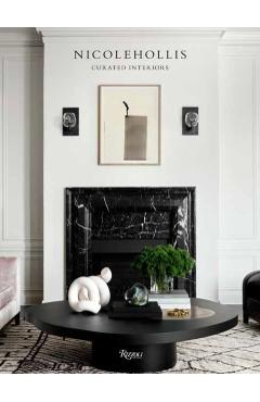 Nicole Hollis: Curated Interiors - Nicole Hollis
