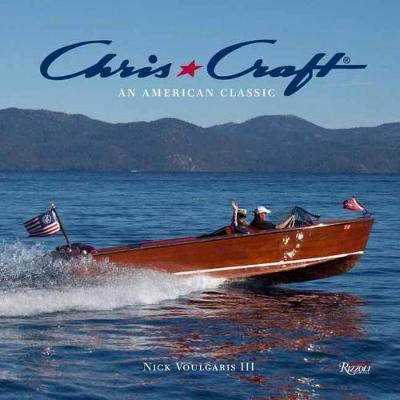 Chris-Craft Boats: An American Classic - Nick Voulgaris