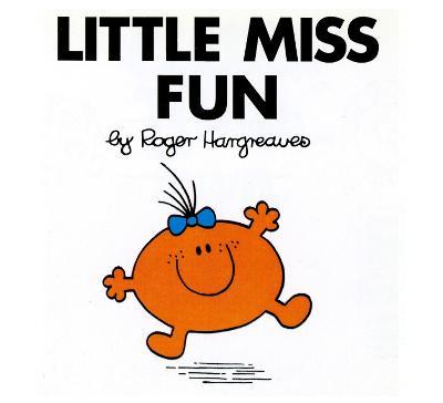 Little Miss Fun - Roger Hargreaves