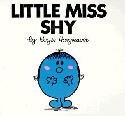 Little Miss Shy - Roger Hargreaves