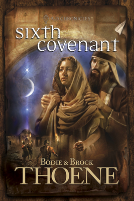Sixth Covenant - Bodie Thoene