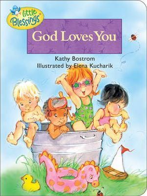 God Loves You - Kathleen Bostrom