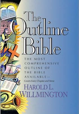 The Outline Bible - Harold L. Willmington