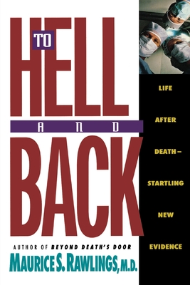 To Hell and Back - Maurice Rawlings
