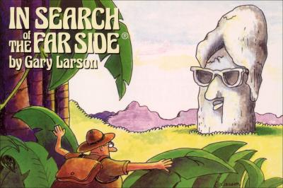 In Search of the Far Side, Volume 3 - Gary Larson