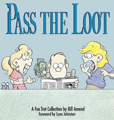 Pass the Loot - Bill Amend