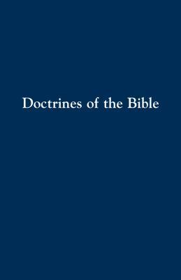 Doctrines of the Bible - Daniel Kauffman