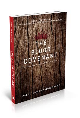 The Blood Covenant: The Story of God's Extraordinary Love for You - James L. Garlow