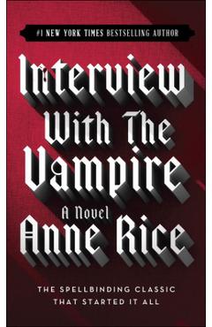 Coperta cărții 'Interview with the Vampire - Anne Rice'