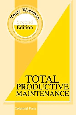 Total Productive Maintenance - Terry Wireman