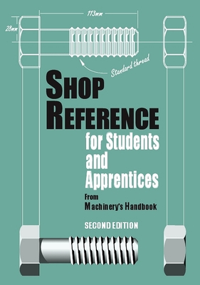 Shop Reference for Students & Apprentices - Christopher Mccauley