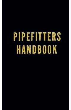 Pipefitters Handbook - Forrest Lindsey
