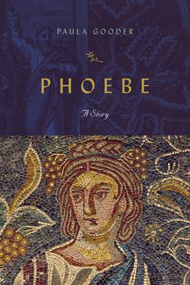 Phoebe: A Story - Paula Gooder
