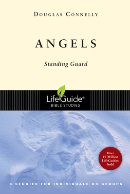 Angels: Standing Guard - Douglas Connelly