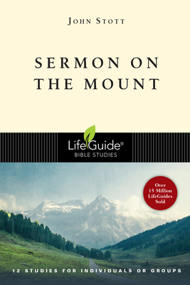 Sermon on the Mount - John Stott