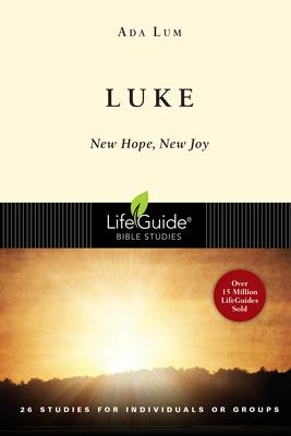 Luke: New Hope, New Joy - Ada Lum