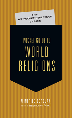 Pocket Guide to World Religions - Winfried Corduan