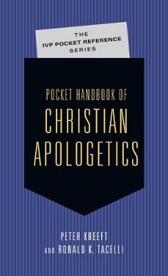 Pocket Handbook of Christian Apologetics - Peter Kreeft