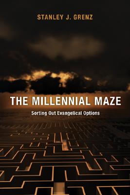 The Millennial Maze - Stanley J. Grenz