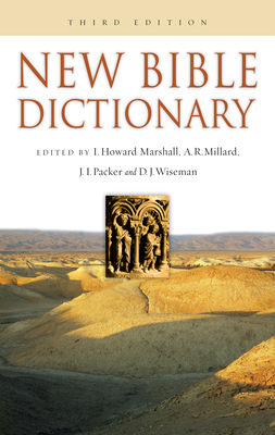 New Bible Dictionary - I. Howard Marshall