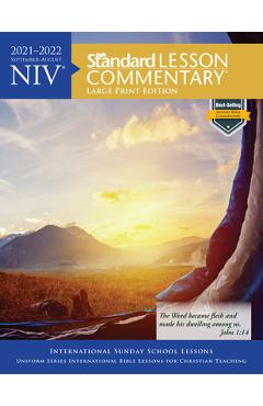Coperta cărții 'NIV(r) Standard Lesson Commentary(r) Large Print Edition 2021-2022 - Standard Publishing'