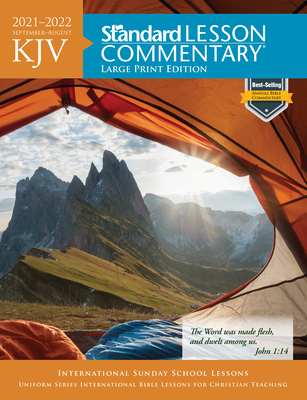 KJV Standard Lesson Commentary(r) Large Print Edition 2021-2022 - Standard Publishing