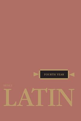 Henle Latin Fourth Year - Robert J. Henle