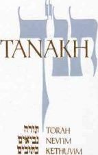 Tanakh-TK: A New Traslation of the Holy Scriptures According to the Traditional Hebrew Text - Jewish Publication Society Inc
