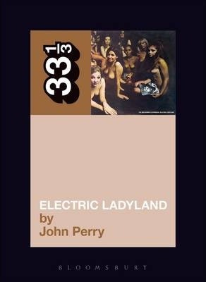 Electric Ladyland - John Perry