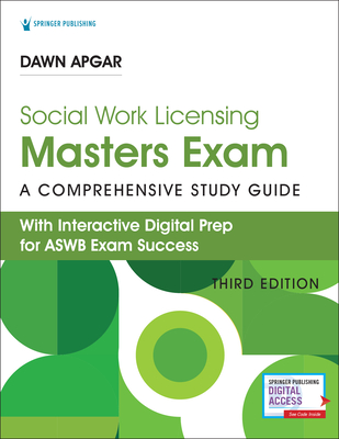 Social Work Licensing Masters Exam Guide: A Comprehensive Study Guide for Success - Dawn Apgar