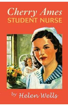 Poza produsului Cherry Ames, Student Nurse - Helen Wells