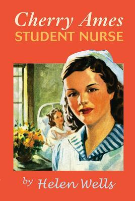 Cherry Ames, Student Nurse - Helen Wells