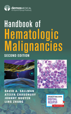 Handbook of Hematologic Malignancies - David A. Sallman