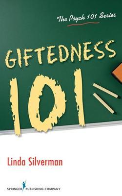 Giftedness 101 - Linda Silverman