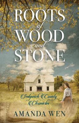 Roots of Wood and Stone - Amanda Wen