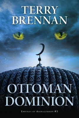 Ottoman Dominion - Terry Brennan