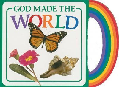 God Made the World - Michael Vander Klipp