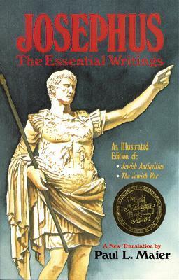 Josephus: The Essential Writings - Flavius Josephus