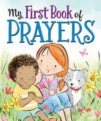 My First Book of Prayers - Worthykids/ideals