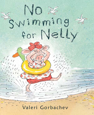 No Swimming for Nelly - Valeri Gorbachev