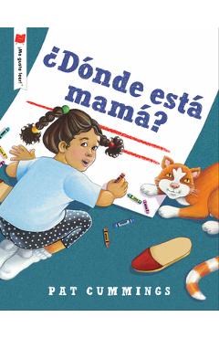 Coperta cărții '�D�nde Est� Mam�? - Pat Cummings'