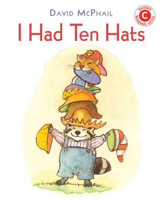 I Had Ten Hats - David M. Mcphail