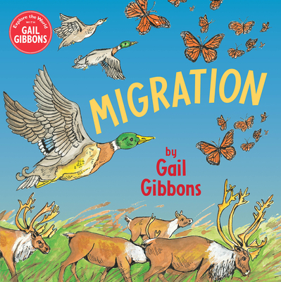 Migration - Gail Gibbons