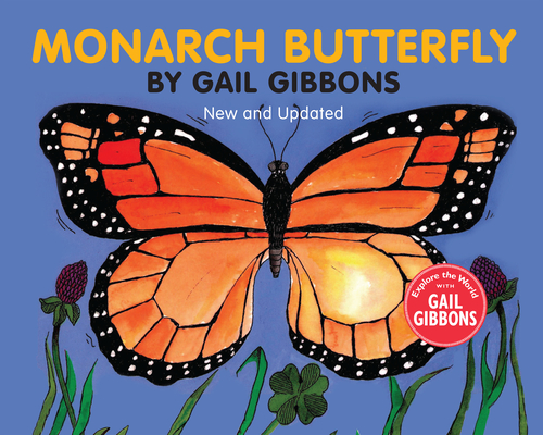 Monarch Butterfly (New & Updated) - Gail Gibbons