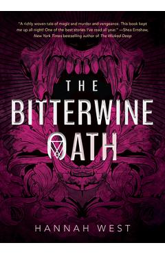 Coperta cărții 'The Bitterwine Oath - Hannah West'