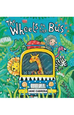 Coperta cărții 'The Wheels on the Bus - Jane Cabrera'