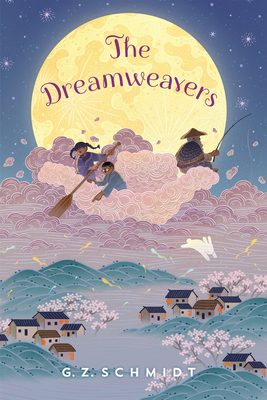 The Dreamweavers - G. Z. Schmidt