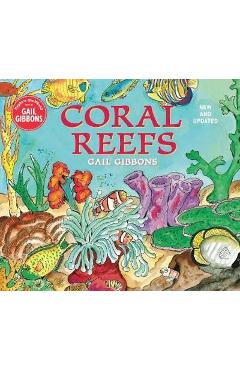 Coperta cărții 'Coral Reefs (New & Updated Edition) - Gail Gibbons'