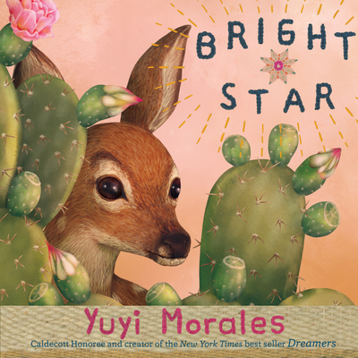 Bright Star - Yuyi Morales